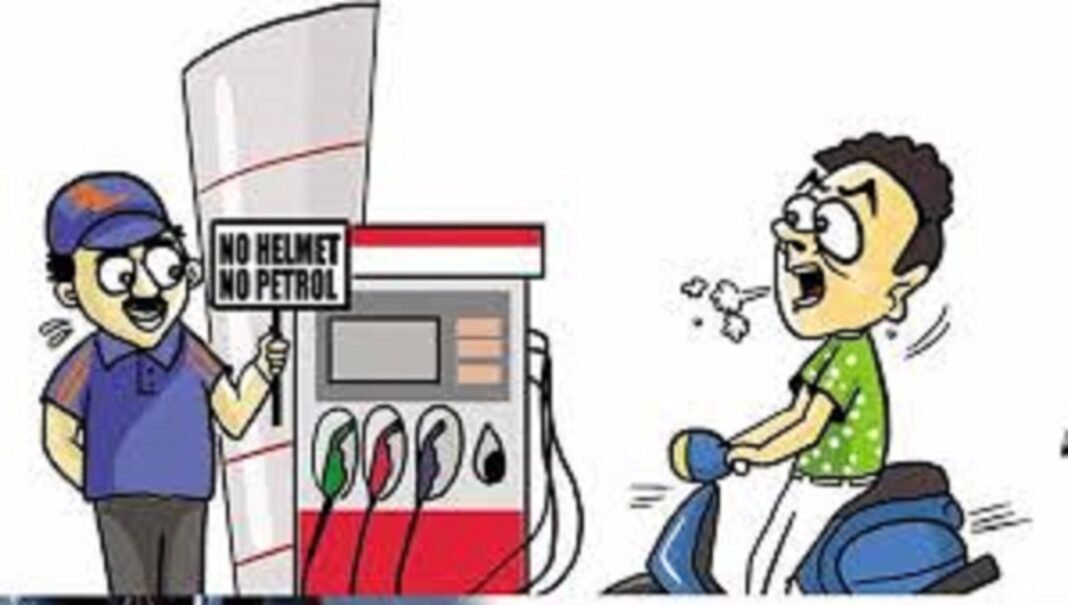 No helmet- no fuel No helmet- no fuel