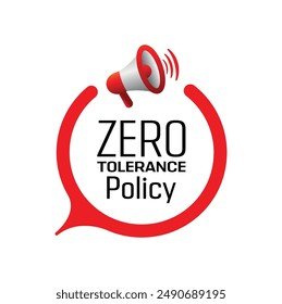zero-tolerance-policy-sign-on-260nw-2490689195
