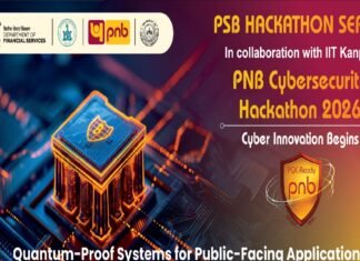 PNB ने भारतीय प्रौद्योगिकी संस्थान IIT कानपुर के सहयोग से “पीएसबी हैकाथॉन 2026” का शुभारंभ किया