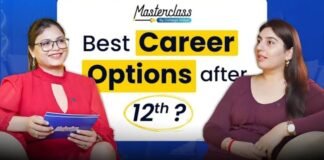 12वीं के बाद क्या करें? युवाओं के लिए करियर के बेहतरीन विकल्प